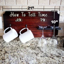Best Sale ⌛ BarMan "How To Tell Time" Coffee Mug And Wine Glass Holder - Wood Board Background (Hardware Included) 😀 -Barman Sales Store how to tell time mug wine glass holder sign rack size dimensions 700x700