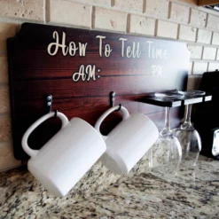 Best Sale ⌛ BarMan "How To Tell Time" Coffee Mug And Wine Glass Holder - Wood Board Background (Hardware Included) 😀 -Barman Sales Store how to tell time wall hang sign rack mug glass holder am pm 700x700