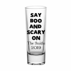 Coupon ⌛ BarMan CUSTOMIZABLE - 2oz Tall Clear Shot Glass - Halloween- Say Boo And Scary On 😀 -Barman Sales Store lg gw 1904 tcl ayn scaryon web3 700x700
