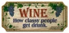 Best Pirce ✔️ BarMan Wood Plaque Kolorcoat™ Bar Sign - Wine. How Classy People Get Drunk. 🤩